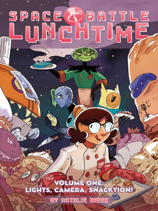 Title details for Space Battle Lunchtime (2016), Volume 1 by Natalie Riess - Available